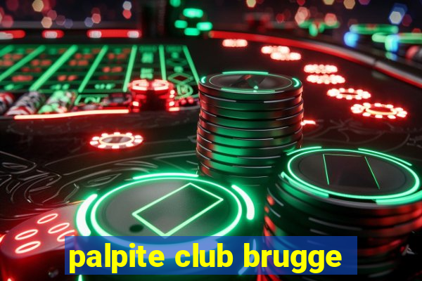 palpite club brugge